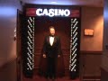 Casino Entrance .