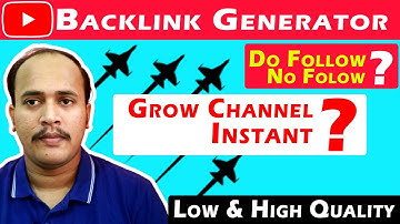 What is Backlink ? | YouTube Backlink Generator ? | Grow YouTube Channel Faster ? How Do They Work ?