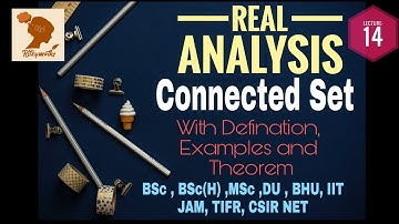 Connectedness  |Connected set | Real Analysis| Ritzymaths