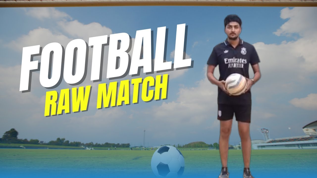 Football Raw Match POV ⚽||Day 16/30 of live Match||