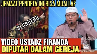 PENDETA INI AJAK JEMAATNYA NONTON VIDEO UST FIRANDA ANDIRJA