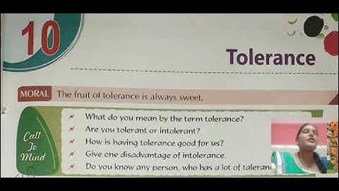 Tolerance, Moral Value, Class 8th, Lesson 10, By Ms. Seema Sharma