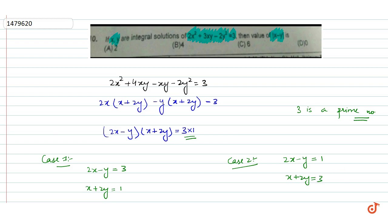 If X Y Are Integral Solutions Of 2x 2 3xy 2y 2 3 Then Value Of X Y Is Youtube