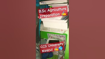 #B.Sc agriculture preparation from CCS University Meerut ✍️🌎#trendingvideo#new#ccs