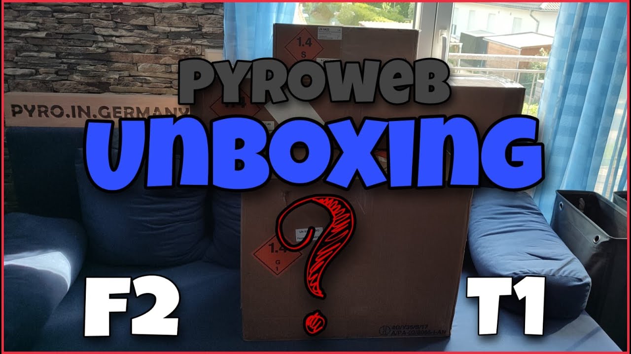 PYROWEB UNBOXING | eigener Stuff + 150€ Ü-Paket | Kat. F2 & T1 | #8