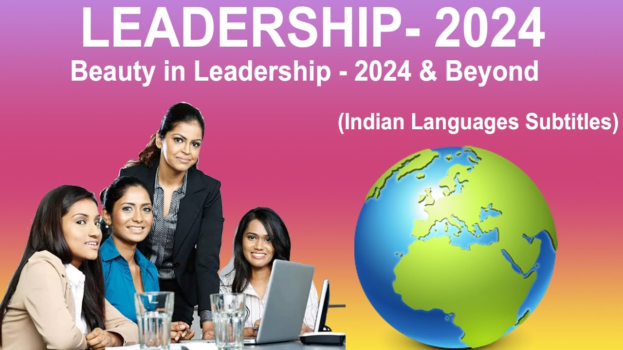 Beauty in Leadership   2024 & Beyond