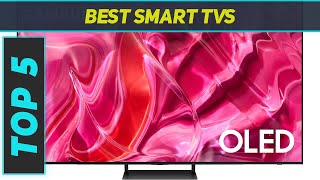 5 Best Smart Tvs  in 2024