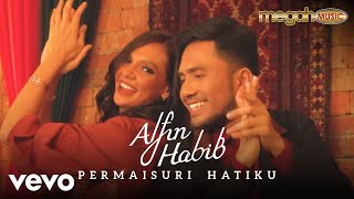 Alfin Habib - Permaisuri Hatiku