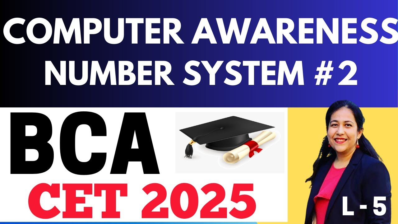 BCA IPU CET Entrance Exam Preparation 2025 | Number System Conversions | Computer Awareness  L #5