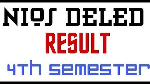 Nios Deled Fourth Semester Result ||