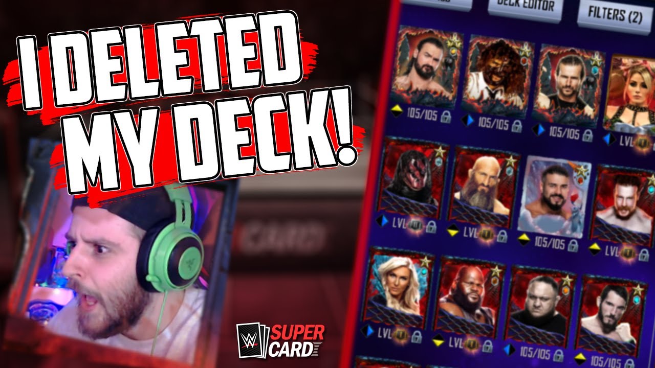 I DELETED MY SUPERCARD DECK! | WWESuperCard