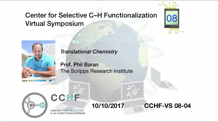 CCHF VS 8.4 - Prof. Phil Baran | Translational Che...