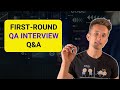 How to answer firstround qa interview questions