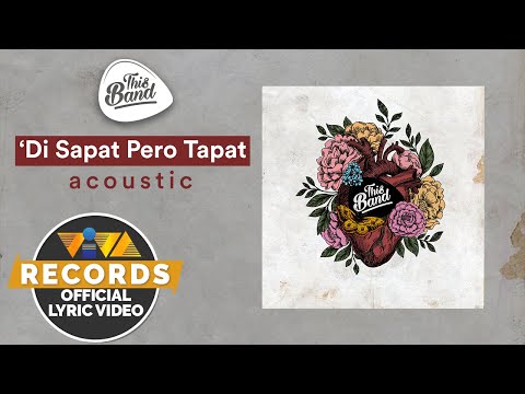 'Di Sapat Pero Tapat - Acoustic - This Band [Official Lyric Video] | This Band Stripped Down Album