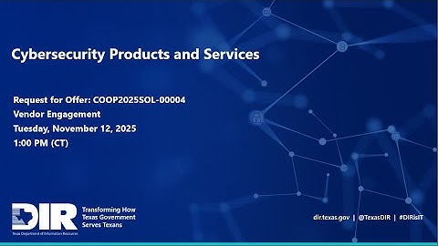 Vendor Forum Engagement COOP2025SOL-00004: Cybersecurity Products and Services