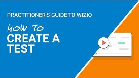 Help Guide: How to Create a Test