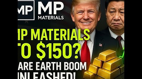 $MP Materials ($MP) – Why This Rare Earth Stock Could Hit $150 by Year End! 🚀