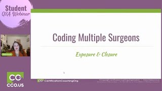 Coding Multiple Surgeons on a Single Procedure with Exposure & Closure