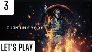 Let's Play | Quantum Error | Part 3 | Becoming a Target