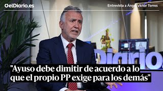 Entrevista a ÁNGEL VÍCTOR TORRES: 'Ayuso debe dimitir de acuerdo a lo que el PP exige a los demás'