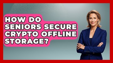 How Do Seniors Secure Crypto Offline Storage? - Crypto Simplified for Seniors