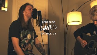 Anyone But Me [Acoustic One Take] - Saved (Episode 13)