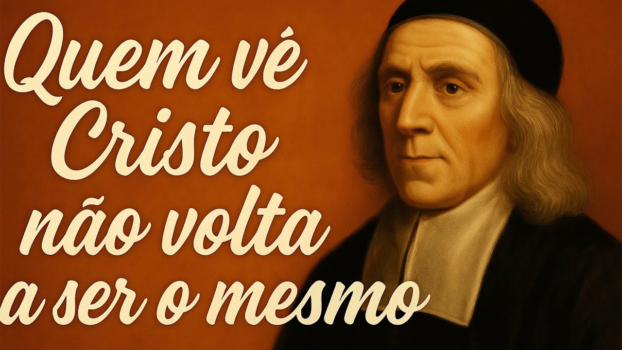 A beleza de Cristo liberta o coração - John Owen