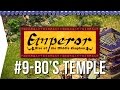 Emperor ► Mission 9 A Temple for Tang - Bo - [1080p Widescreen] - Let's Play Game