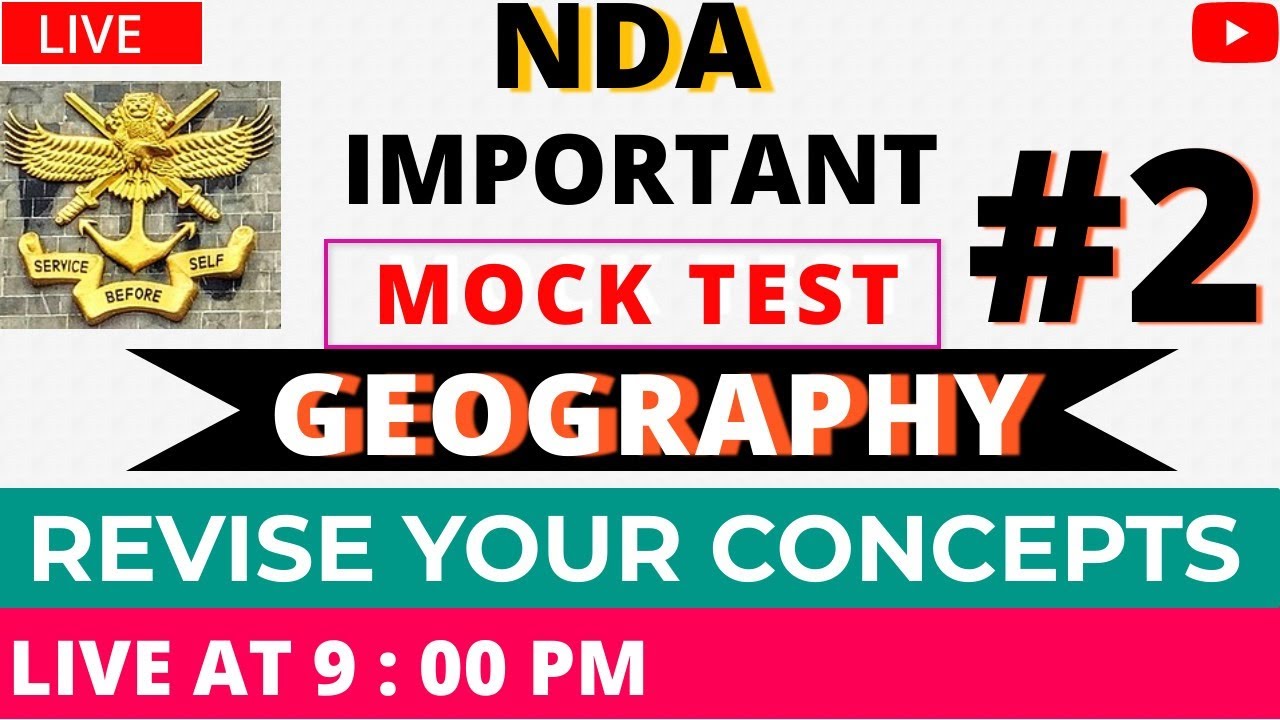 NDA Geography Mock Test 2020 || Live Test || With full concepts || concept revision