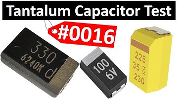 #0016 Electronic Components: How to Test Tantalum Capacitors | SMD Capacitor Test