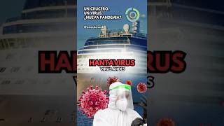 Hantavirus en crucero: 3 mu*rtos, 23 países y sin vacuna