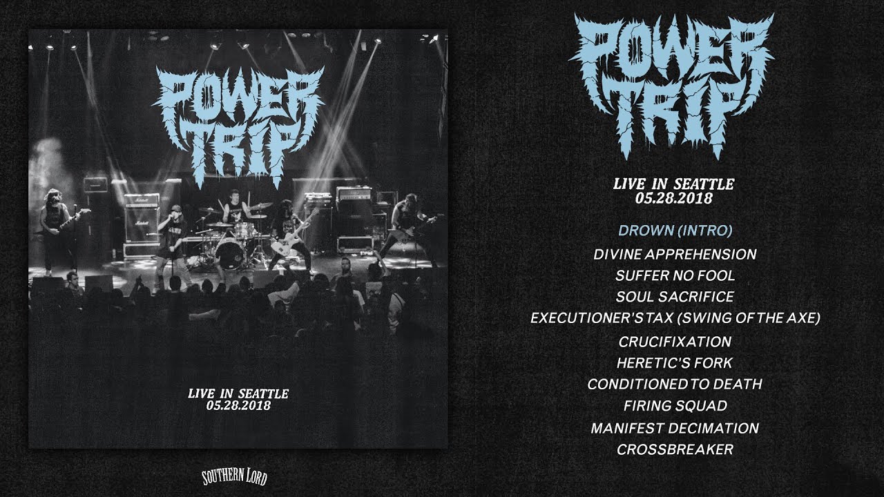 what is power trip live