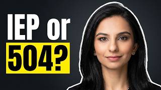 IEP vs 504: Which One Does Your Child Actually Need?
