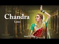 Chandra official lyrics  chandramukhi  marathi song 2022  songs everyday