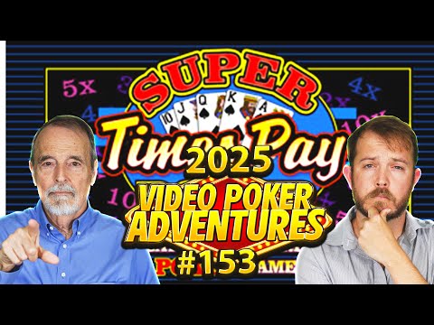 Let's See Big Multipliers on 50-Play Super Times Pay Video Poker!