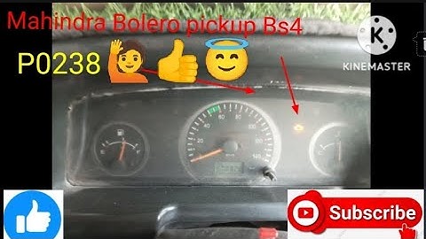 P0238 Mahindra Bolero pickup BS4 check light code  P0238