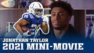 Inside Jonathan Taylor's Historic Season | 2021 MiniMovie