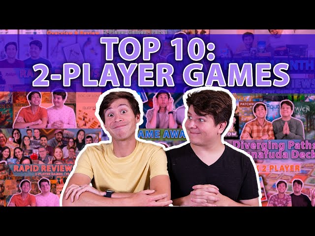 Top 10 Advanced Two-Player Games 