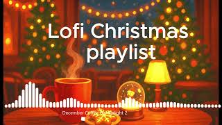 Lofi Christmas Playlist