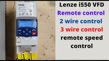 Lenze i550 VFD, Remote control, 2 wire control, 3 wire control, remote speed control. English