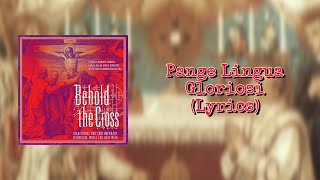 Pange Lingua Gloriosi (Lyrics) - Bukas Palad