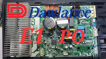 Dawlance DC inverter AC E1 error Po error code AC PCB #366