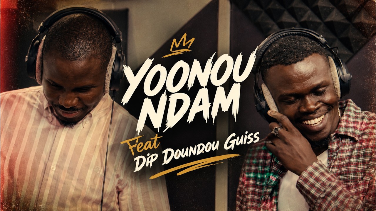 Watch YOONOU NDAM - Feat DIP DOUNDOU GUISS on YouTube Watch YOONOU NDAM - Feat DIP DOUNDOU GUISS on YouTube