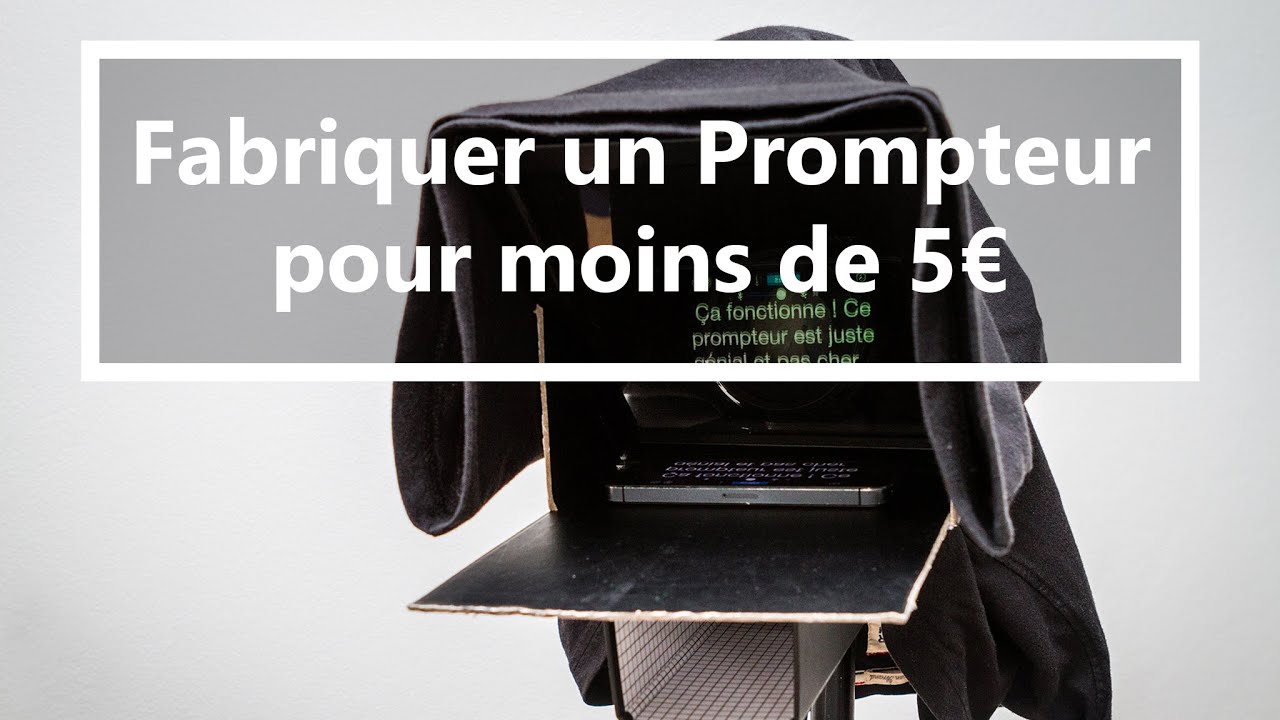 How to build your own teleprompter for $5 ? (french) 