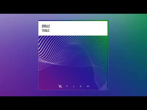 Stellz - Trails (Extended Mix) auf YouTube ansehen