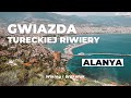 Alanya - gwiazda tureckiej riwiery. Co zobaczyć, co zwiedzić | Wiking i Wilkołak na urlopie