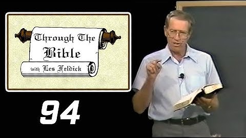 [ 94 ] Les Feldick [ Book 8 - Lesson 3 - Part 2 ] The Ten Commandments and the Tabernacle: Ex 20-36