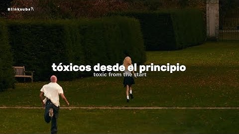Rosé - toxic till the end (Sub. en Español + Lyrics)
