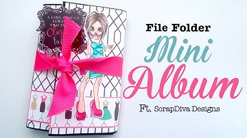File Folder Mini Album  Ft. ScrapDiva Designs