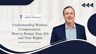 Understanding Workers’ Compensation: How to Protect Your Job and Your Rights